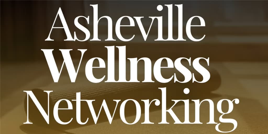 Asheville Wellness Networking